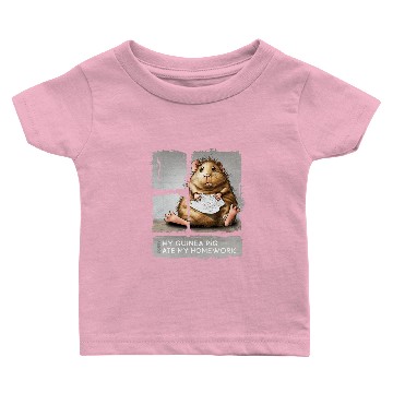 Discover Guinea Pig Ate My Homework Baby T-shirts