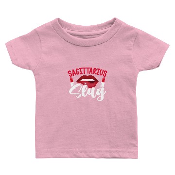 Discover Sagittarius Slay - Birthday Lipstick Baby T-shirts
