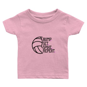 Discover Bump Set Spike Repeat Volleyball Baby T-shirts