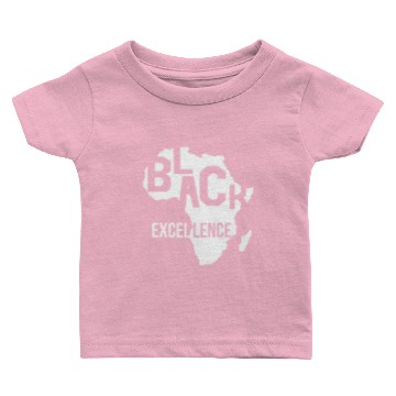 Discover Black excellence Baby T-shirts