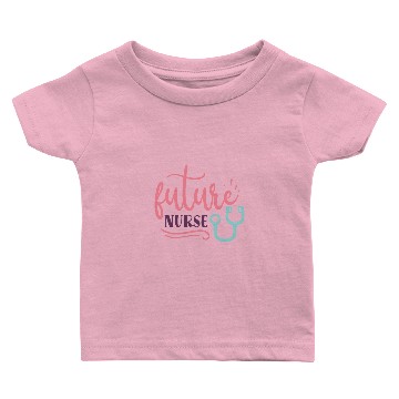 Discover Future Nurse Baby T-shirts