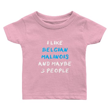 Discover Belgian Malinois Baby T-shirts