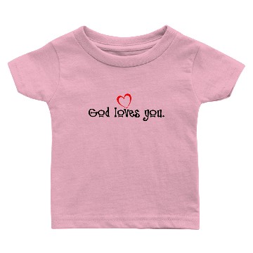 Discover God Loves You 03 Baby T-shirts