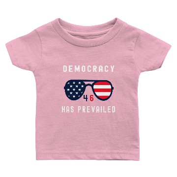 Discover democracy has prevailed Baby T-shirts