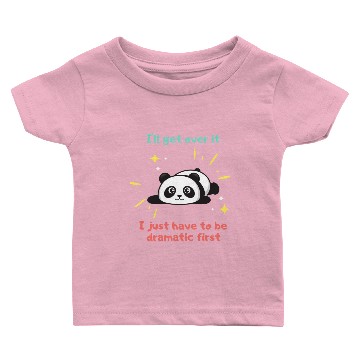 Discover I ll get over it Panda Baby T-shirts