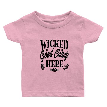 Discover Wicked Good Candy Here Baby T-shirts