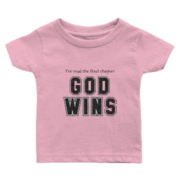 Discover GOD WINS Baby T-shirts