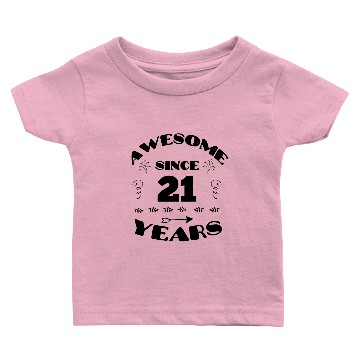 Discover 21st birthday awesome women Baby T-shirts