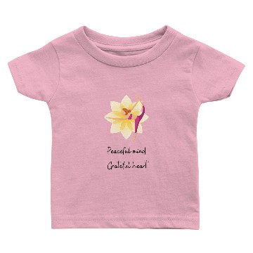 Discover Peaceful Mind Grateful heart Baby T-shirts