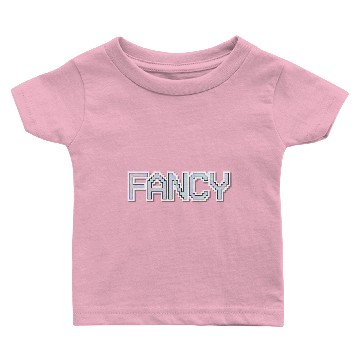 Discover fancy in great font Baby T-shirts