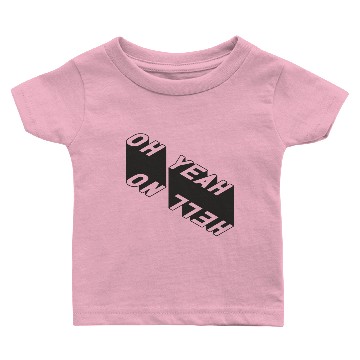 Discover OH YEAH Baby T-shirts