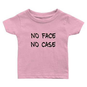 Discover No Face No Case Baby T-shirts