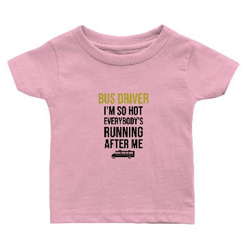 Discover Funny School Bus Driver Gift | Bus Driving Lover Baby T-shirts