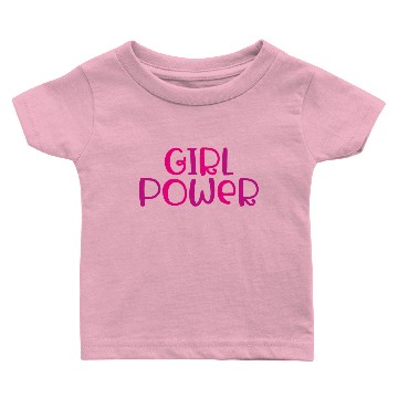 Discover Girl Power. Baby T-shirts