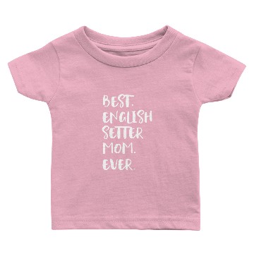 Discover English Setter Baby T-shirts