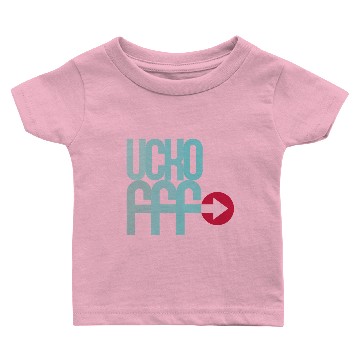 Discover fuck off Baby T-shirts