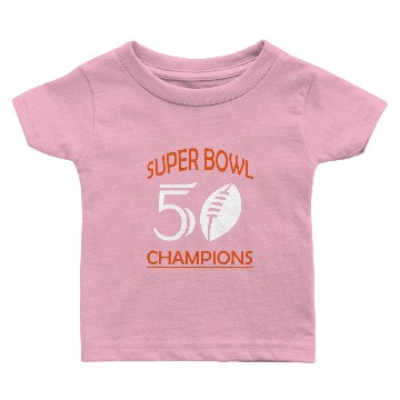 Discover super bowl 50 Baby T-shirts