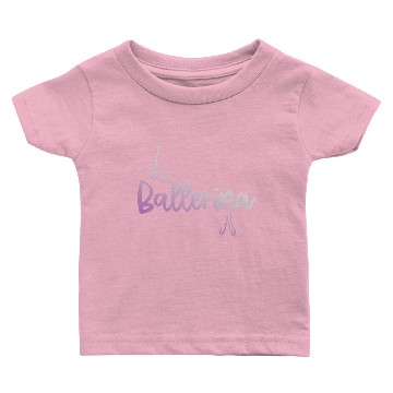 Discover BALLERINA SOULLETTER | Ballet Dancer Tutu Dance Baby T-shirts