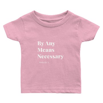 Discover By Any Means Necessary Malcolm X Baby T-shirts