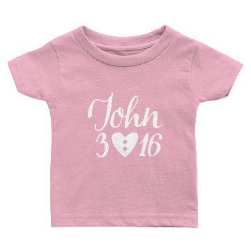 Discover John 3 16 Baby T-shirts
