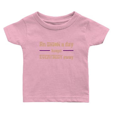 Discover an onion a day keeps everybody away Baby T-shirts