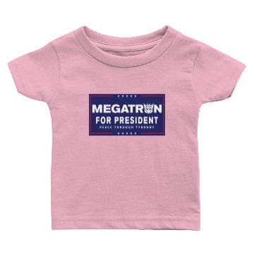 Discover Megatron For President Baby T-shirts