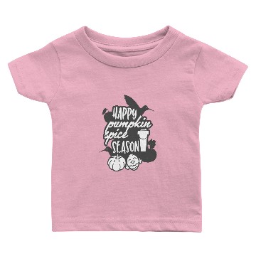 Discover Happy Pumpkin Spice Season White Baby T-shirts