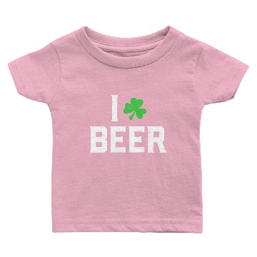 Discover I Love Beer - St Patricks Day Baby T-shirts