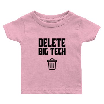 Discover Delete Big Tech Monopoly Technology Antitrust Baby T-shirts