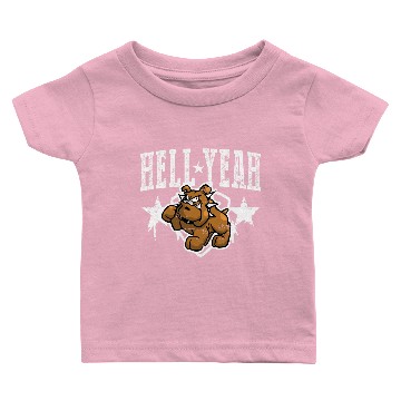 Discover Hell Yeah Baby T-shirts