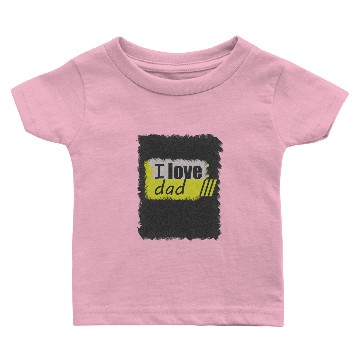 Discover love dad Baby T-shirts
