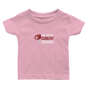 Discover You Are The Current Resident Funny Postal Worker Baby T-shirts