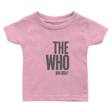 Discover THE WHO Baby T-shirts