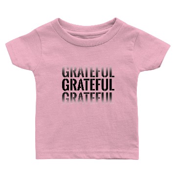 Discover Grateful Baby T-shirts