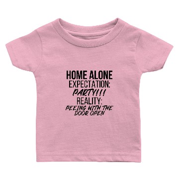 Discover Home alone expectation party Baby T-shirts