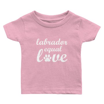Discover Labrador Equal Love Baby T-shirts