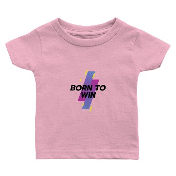 Discover born to win black Baby T-shirts