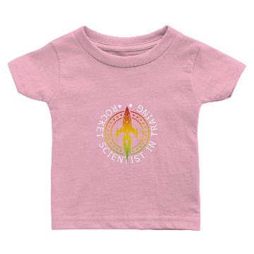 Discover Future Rocket Scientist in Training Space Physics Baby T-shirts