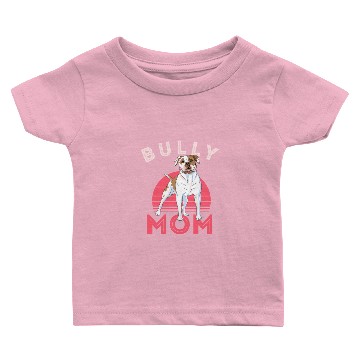 Discover american bully, american bully pitbull, dog Baby T-shirts