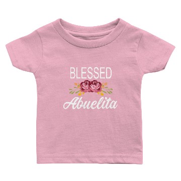 Discover Blessed Abuelita Baby T-shirts