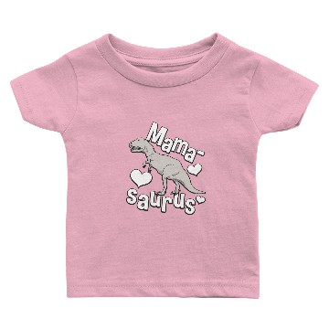 Discover Mama-Saurus Dinosaur Mom Mamasaurus Baby T-shirts
