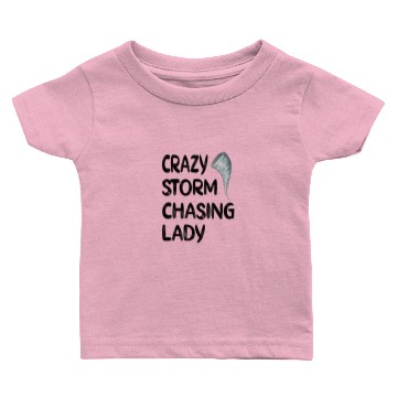 Discover Storm Chaser Gift Hurricane Storm Tornado Chasing Baby T-shirts