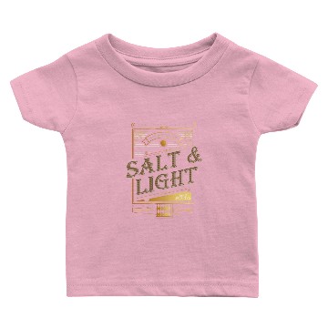 Discover Salt & Light Bible Verses Saltiness & Shine Baby T-shirts