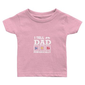 Discover Funny Father Jokes Physics Chemistry Jokes Baby T-shirts