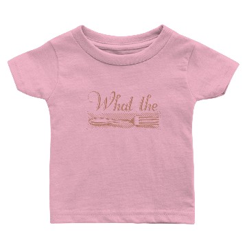 Discover What the Fork - WTF Baby T-shirts