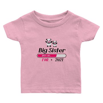 Discover big sister for 2021 Baby T-shirts