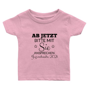Discover Ab jetzt bitte mit Sie ansprechen Baby T-shirts