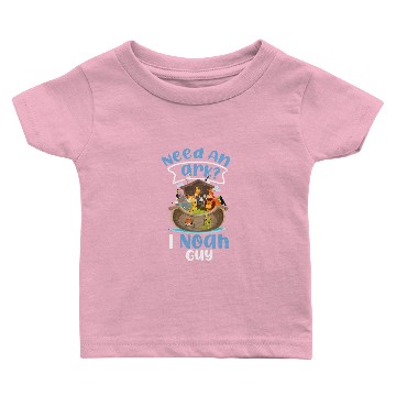 Discover Christian Bible Verse Need An Ark? I Noah Guy Baby T-shirts