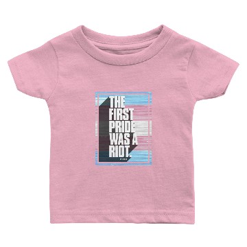 Discover The First Pride Was A Riot Trans Pride Flag Baby T-shirts