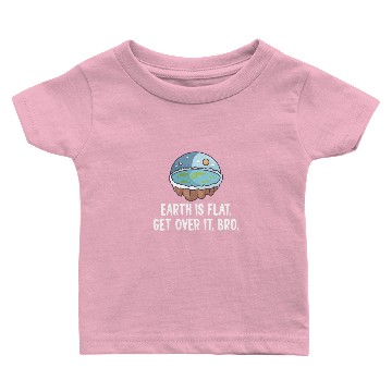 Discover Flat Earth Theory Flat Earth Army Earth Baby T-shirts